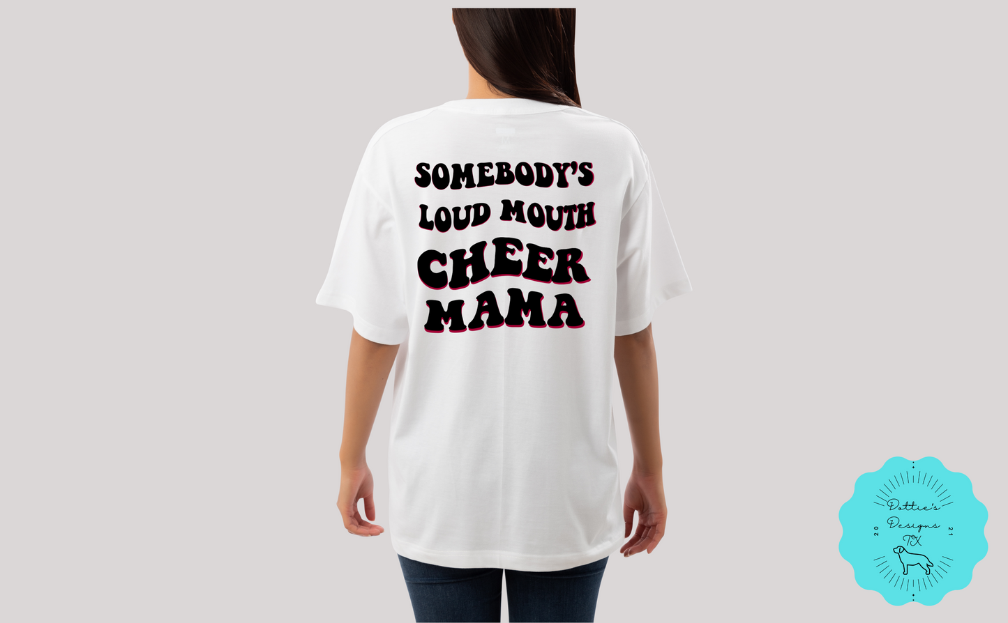Cinco Ranch Somebody's Loud Mouth Cheer Mama Oversized Tshirt